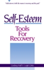 Image for Self-Esteem Tools for Recovery