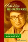 Image for Unlocking the Golden Cage