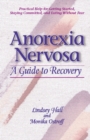 Image for Anorexia nervosa  : a guide to recovery