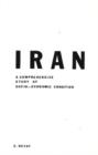 Image for Iran : A Comprehensive Study of Socio-Economic Conditions