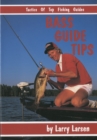 Image for Bass Guide Tips : Tactics of Top Fishing Guides Book 9