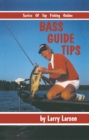 Image for Bass Guide Tips: Tactics of Top Fishing Guides