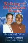 Image for Walking with a Himalayan Master