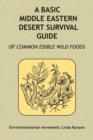 Image for A Basic Middle Eastern Desert Survival Guide