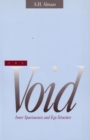 Image for The void  : inner spaciousness &amp; ego structure