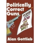 Image for Politically Correct Guns