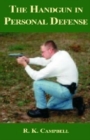Image for The Handgun in Personal Defense