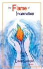 Image for The Flame of Incarnation