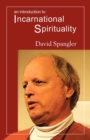 Image for An Introduction to Incarnational Spirituality