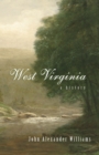 Image for West Virginia : A History