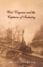 Image for West Virginia and the Captains of Industry