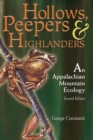 Image for Hollows, Peepers, and Highlanders : An Appalachian Mountain Ecology