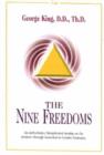 Image for The nine freedoms  : an authoritative metaphysical treatise on the progress through ascension to cosmic existence