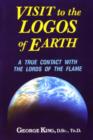 Image for Visit to the Logos of Earth : A True Contact with the Lords of the Flame