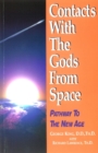 Image for Contacts with the gods from space  : pathway to the new age