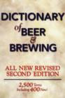 Image for Dictionary of Beer and Brewing : 2, 500 Terms, Including 400 New!