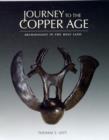 Image for JOURNEY TO THE COPPER AGE