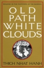 Image for Old Path White Clouds