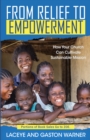 Image for From Relief to Empowerment: How Your Church Can Cultivate Sustainable Mission