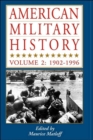 Image for American Military History, Vol. 2 : 1902-1996