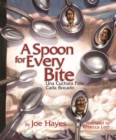 Image for A Spoon for Every Bite / Cada Bocado con Nueva Cuchara