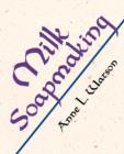 Image for Milk Soapmaking