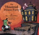 Image for The Haunted House Party.