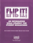 Image for FLIP IT! : An Information Skills Strategy for Student Researchers