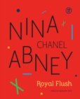 Image for Nina Chanel Abney - royal flush