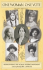 Image for One Woman, One Vote: Rediscovering the Woman Suffrage Movement