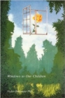 Image for Windows to our children  : a Gestalt therapy approach to children and adolescents