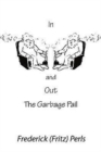 Image for In and Out of the Garbage Pail