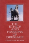 Image for The Ethics and Passions of Dressage