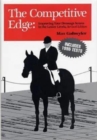 Image for The Competitive Edge : Improving Your Dressage Scores in the Lower Levels