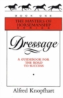 Image for Dressage : A Guidebook for the Road to Success