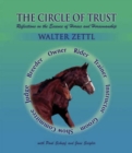 Image for The circle of trust  : reflections on the essence of horses and horsemanship