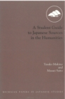Image for A Student Guide to Japanese Sources in the Humanities