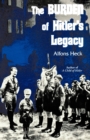 Image for Burden of Hitler&#39;s Legacy