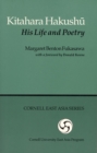 Image for Kitahara Hakushu : His Life and Poetry