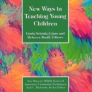 Image for New Ways in Teaching Young Children