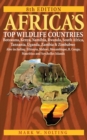 Image for Africa&#39;s Top Wildlife Countries : Botswana, Kenya, Namibia, Rwanda, South Africa, Tanzania, Uganda, Zambia and Zimbabwe. Also includin