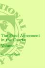 Image for Fund Agreement in the Courts, the Volume 1