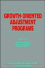 Image for Growth-Oriented Adjustment Programs  Proceedings of a Symposium Held in Washington, D.C., February 25-27, 1987