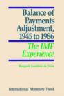 Image for Balance of Payments Adjustment, 1945 to 1986  The IMF Experience