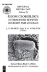 Image for Geomicrobiology  : interactions between microbes and minerals