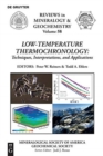 Image for Low-Temperature Thermochronology: : Techniques, Interpretations, and Applications