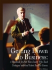 Image for Getting Down to Business : A Handbook for Part-Time Faculty Who Teach Undergrad and Grad School Business Courses