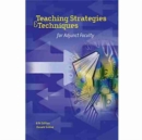 Image for Teaching Strategies &amp; Techniques for Adjunct Faculty