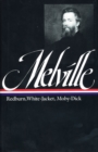 Image for Herman Melville: Redburn, White-Jacket, Moby-Dick (LOA #9)