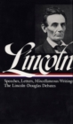 Image for Abraham Lincoln: Speeches and Writings Vol. 1 1832-1858 (LOA #45)
